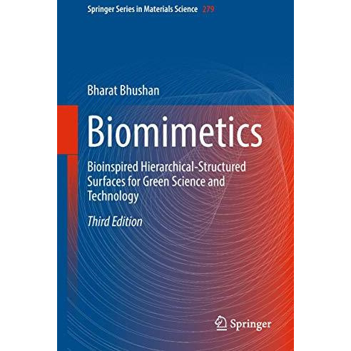 Biomimetics: Bioinspired Hierarchical-Structured Surfaces for Green Science and  [Hardcover]