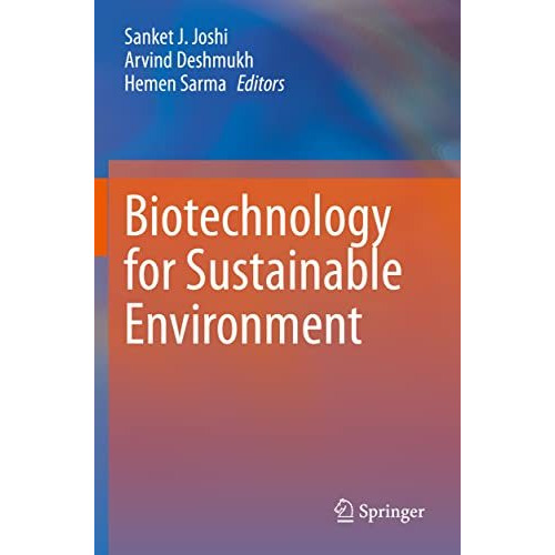 Biotechnology for Sustainable Environment [Paperback]