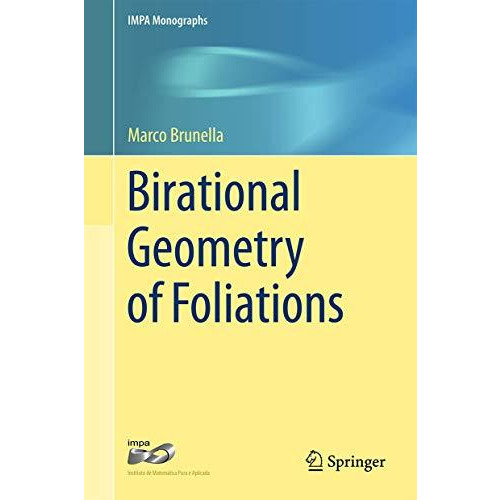 Birational Geometry of Foliations [Hardcover]