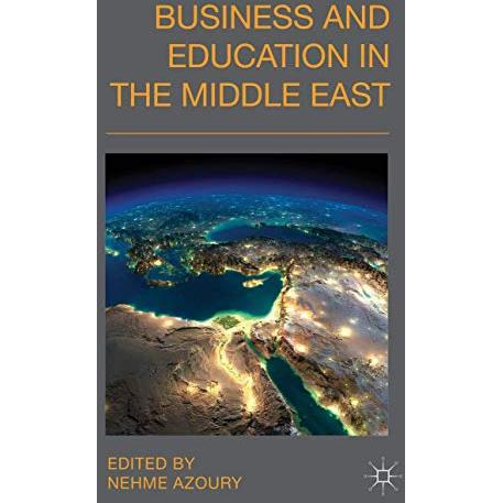 Business and Education in the Middle East [Hardcover]