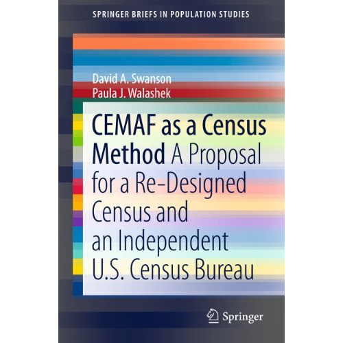 CEMAF as a Census Method: A Proposal for a Re-Designed Census and An Independent [Paperback]