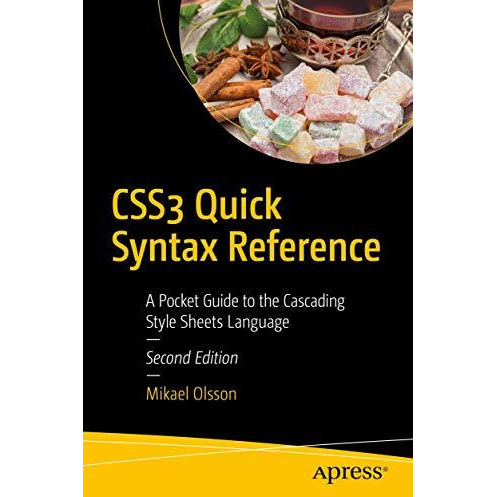 CSS3 Quick Syntax Reference: A Pocket Guide to the Cascading Style Sheets Langua [Paperback]