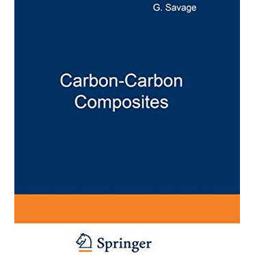 Carbon-Carbon Composites [Paperback]