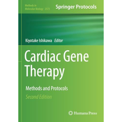 Cardiac Gene Therapy: Methods and Protocols [Paperback]