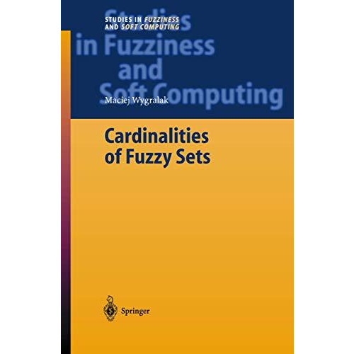 Cardinalities of Fuzzy Sets [Hardcover]