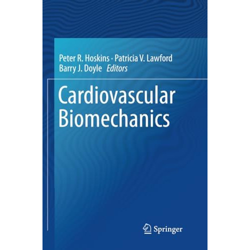 Cardiovascular Biomechanics [Paperback]