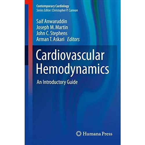 Cardiovascular Hemodynamics: An Introductory Guide [Hardcover]