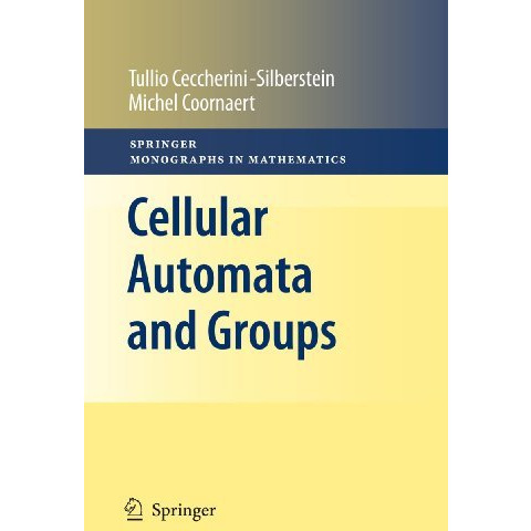 Cellular Automata and Groups [Hardcover]