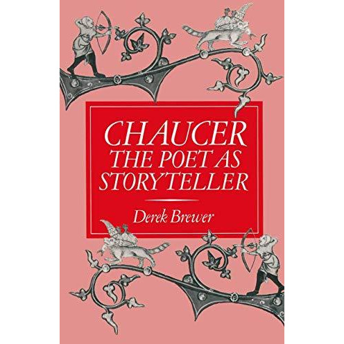 Chaucer: The Poet as Storyteller [Paperback]