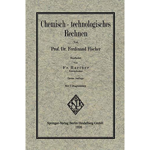 Chemisch-technologisches Rechnen [Paperback]