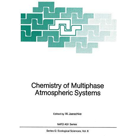 Chemistry of Multiphase Atmospheric Systems [Paperback]