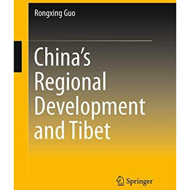 Chinas Regional Development and Tibet [Paperback]