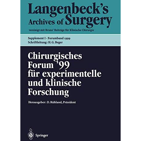 Chirurgisches Forum 99 f?r experimentelle und klinische Forschung: 116. Kongre? [Paperback]