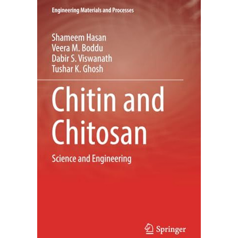 Chitin and Chitosan: Science and Engineering [Paperback]