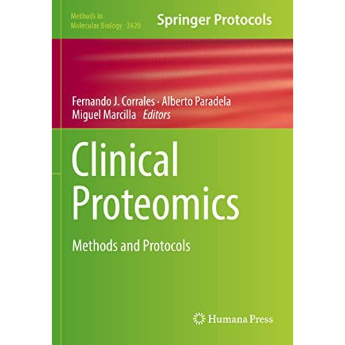 Clinical Proteomics: Methods and Protocols [Paperback]