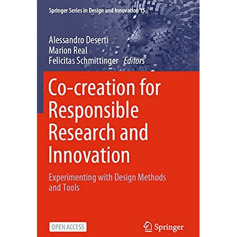 Co-creation for Responsible Research and Innovation: Experimenting with Design M [Paperback]