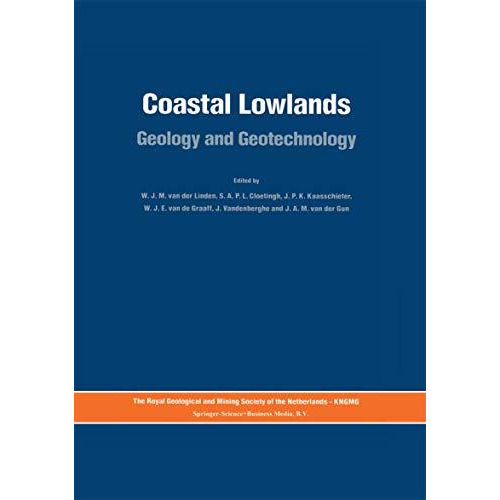 Coastal Lowlands: Geology and Geotechnology [Hardcover]