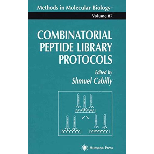 Combinatorial Peptide Library Protocols [Hardcover]