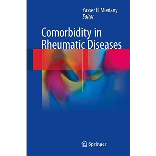 Comorbidity in Rheumatic Diseases [Hardcover]