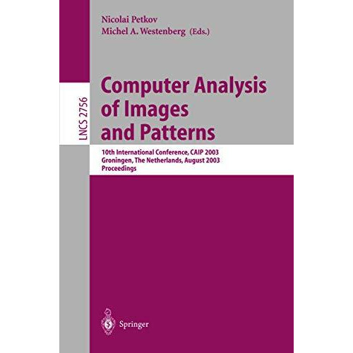 Computer Analysis of Images and Patterns: 10th International Conference, CAIP 20 [Paperback]