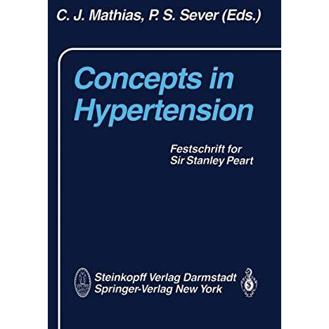 Concepts in Hypertension: Festschrift for Sir Stanley Peart [Paperback]