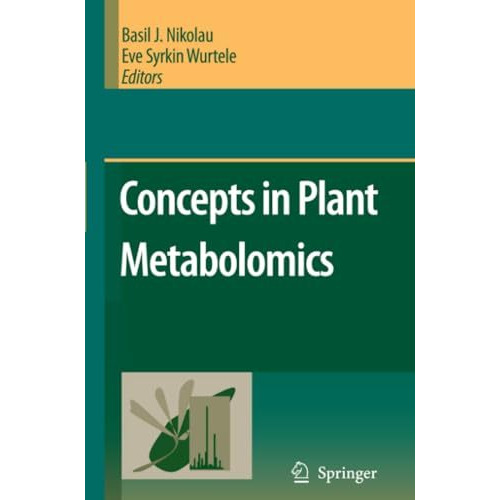 Concepts in Plant Metabolomics [Paperback]