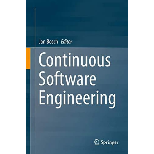 Continuous Software Engineering [Hardcover]