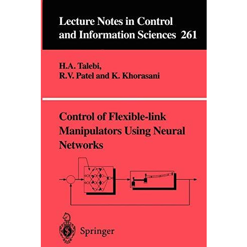 Control of Flexible-link Manipulators Using Neural Networks [Paperback]