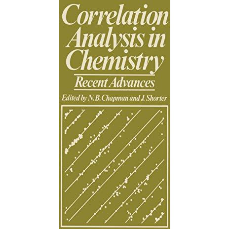 Correlation Analysis in Chemistry: Recent Advances [Paperback]