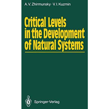 Critical Levels in the Development of Natural Systems [Paperback]