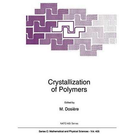 Crystallization of Polymers [Hardcover]