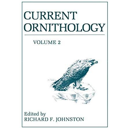 Current Ornithology: Volume 2 [Paperback]