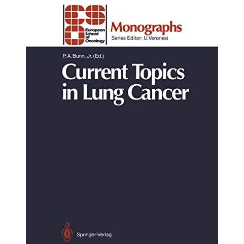 Current Topics in Lung Cancer [Paperback]