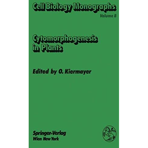 Cytomorphogenesis in Plants [Paperback]