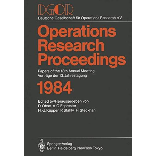 DGOR: Papers of the 13th Annual Meeting / Vortr?ge der 13. Jahrestagung [Paperback]