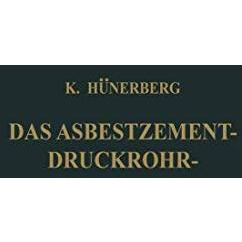 Das Asbestzement-Druckrohr [Paperback]