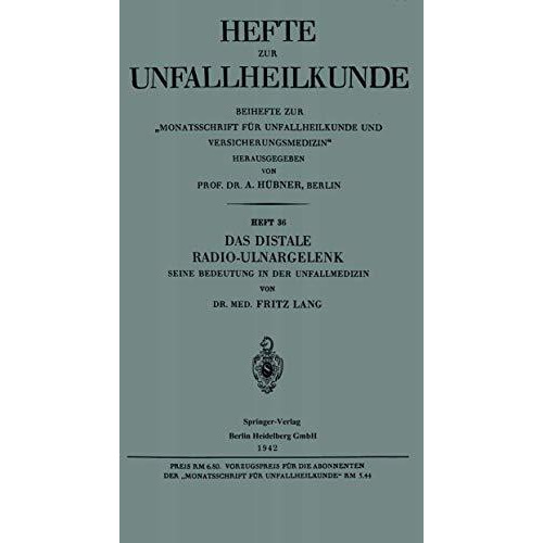 Das Distale Radio-Ulnargelenk: Seine Bedeutung in der Unfallmedizin [Paperback]