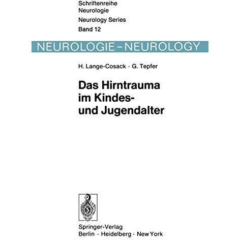 Das Hirntrauma im Kindes- und Jugendalter: Klinische und hirnelektrische L?ngssc [Paperback]