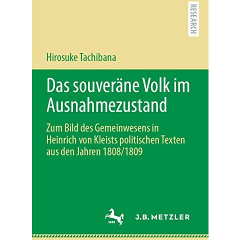 Das souver?ne Volk im Ausnahmezustand: Zum Bild des Gemeinwesens in Heinrich von [Paperback]