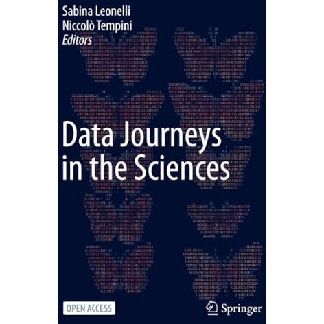 Data Journeys in the Sciences [Paperback]