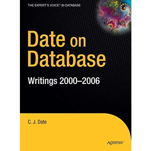 Date on Database: Writings 2000-2006 [Hardcover]