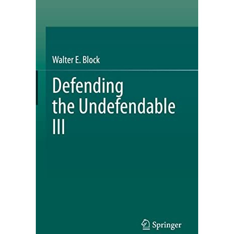 Defending the Undefendable III [Hardcover]