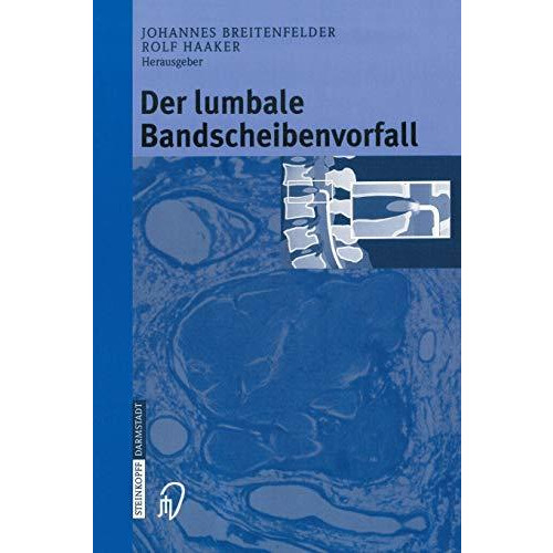 Der lumbale Bandscheibenvorfall [Paperback]