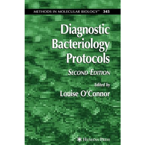 Diagnostic Bacteriology Protocols [Paperback]