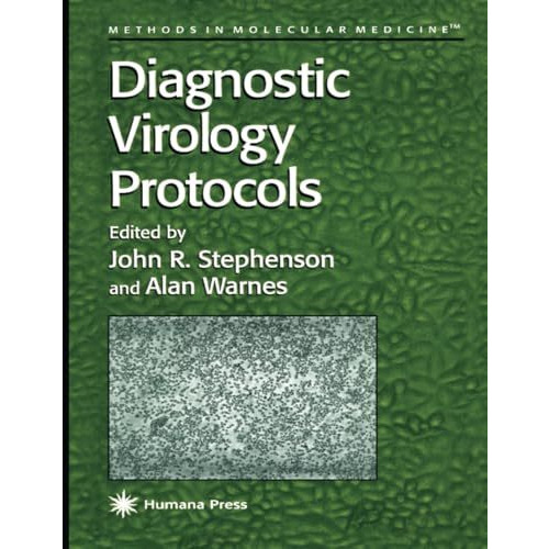 Diagnostic Virology Protocols [Paperback]