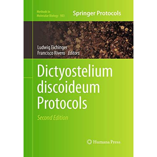 Dictyostelium discoideum Protocols [Paperback]