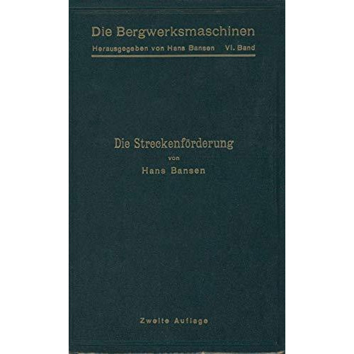 Die Streckenf?rderung [Paperback]