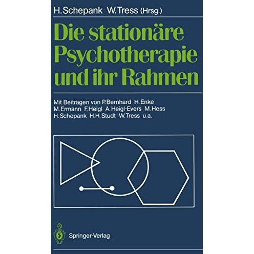 Die station?re Psychotherapie und ihr Rahmen [Paperback]