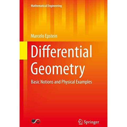 Differential Geometry: Basic Notions and Physical Examples [Hardcover]