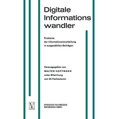 Digitale Informationswandler / Digital Information Processors / Dispositifs trai [Paperback]